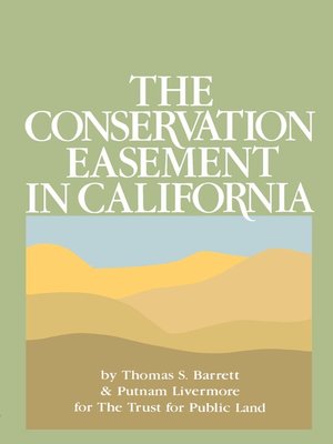 cover image of The Conservation Easement in California
